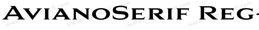 AvianoSerif Reg字体转换